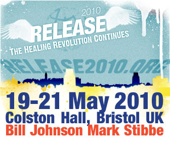 Release2010 - A Christian Healing Conference 19-21 May at The Colston Hall in Bristol UK